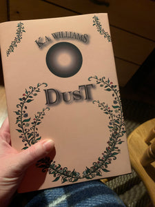 Dust: Book 3 of The Firebird Chronicles (Hardcover)